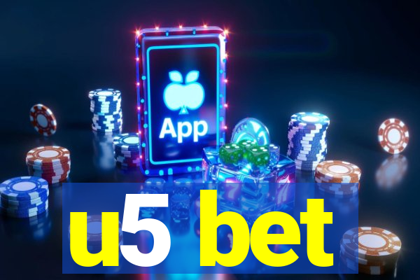 u5 bet